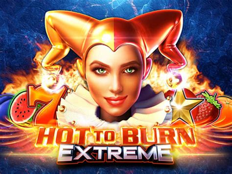 Hot To Burn Extreme Novibet