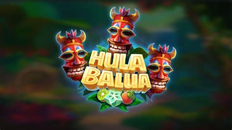 Hula Balua Slot Gratis