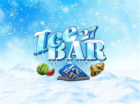 Ice Bar 27 Betano