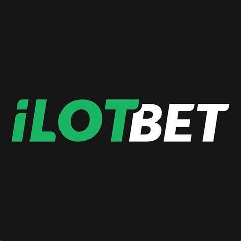 Ilotbet Casino Online