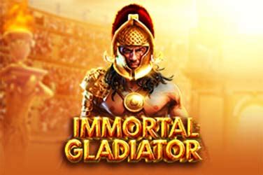 Immortal Gladiator Bodog