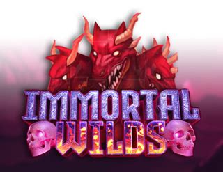 Immortal Wilds Bwin