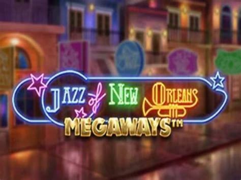 Jazz Of New Orleans Megaways Blaze