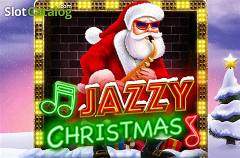 Jazzy Christmas Slot - Play Online