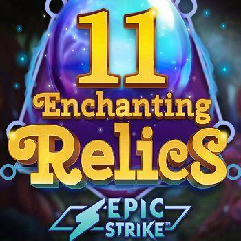 Jogar 11 Enchanting Relics No Modo Demo
