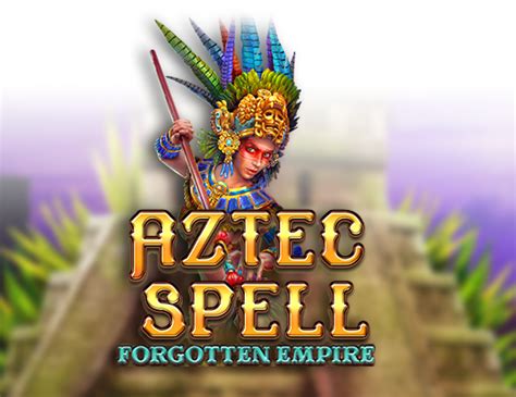 Jogar Aztec Spell Forgotten Empire Com Dinheiro Real