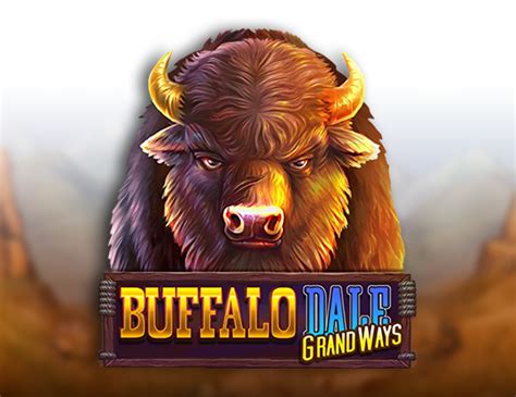 Jogar Buffalo Dale Grand Ways No Modo Demo