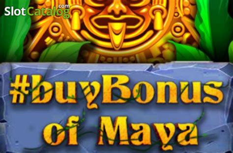 Jogar Buybonus Of Maya Com Dinheiro Real