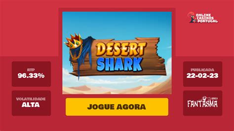Jogar Desert Shark Com Dinheiro Real