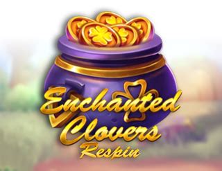 Jogar Enchanted Clovers Reel Respin Com Dinheiro Real