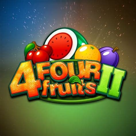 Jogar Four Fruits Ii No Modo Demo