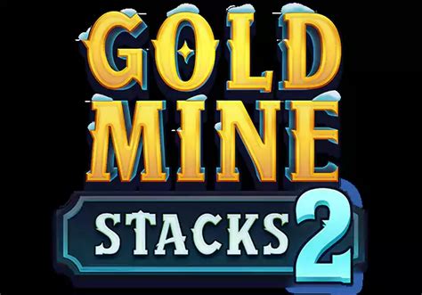 Jogar Gold Mine Stacks 2 Com Dinheiro Real