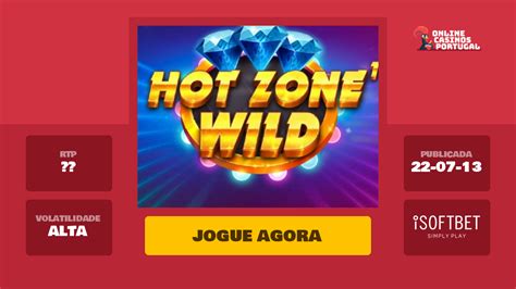 Jogar Hot Zone Wild No Modo Demo
