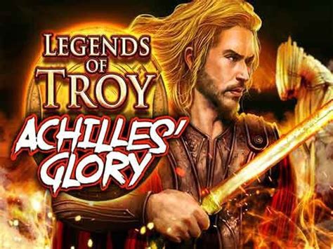 Jogar Legends Of Troy Achilles Glory Com Dinheiro Real