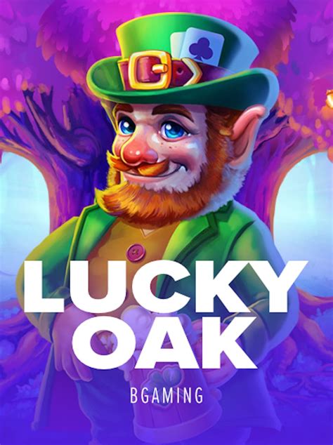 Jogar Lucky Oak Com Dinheiro Real