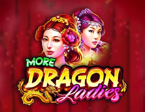 Jogar More Dragon Ladies Com Dinheiro Real