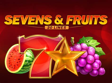 Jogar Sevens Fruits 20 Lines No Modo Demo