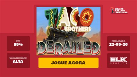 Jogar Taco Brothers Derailed Com Dinheiro Real