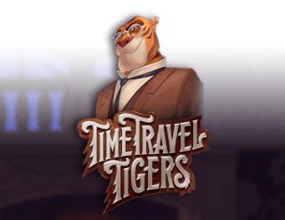 Jogar Time Travel Tigers No Modo Demo