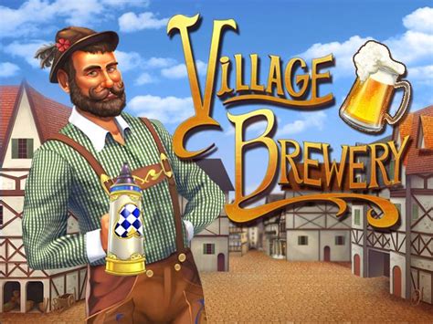 Jogar Village Brewery No Modo Demo