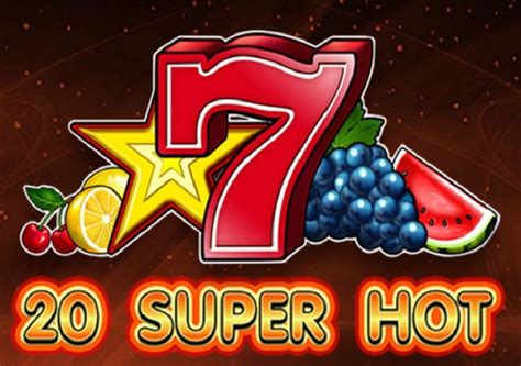 Jogue 20 Super Blazing Hot Online