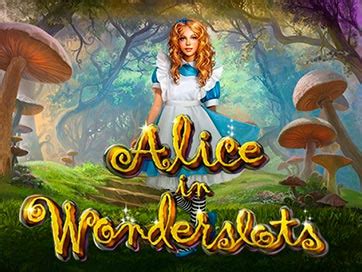 Jogue Alice In Wonderslots Online