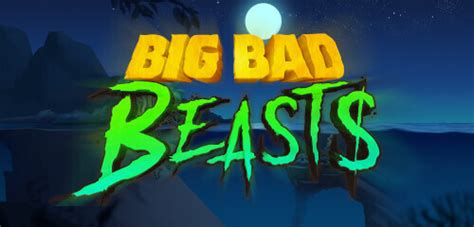 Jogue Big Bad Beasts Online