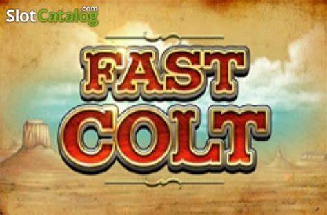 Jogue Fast Colt Online