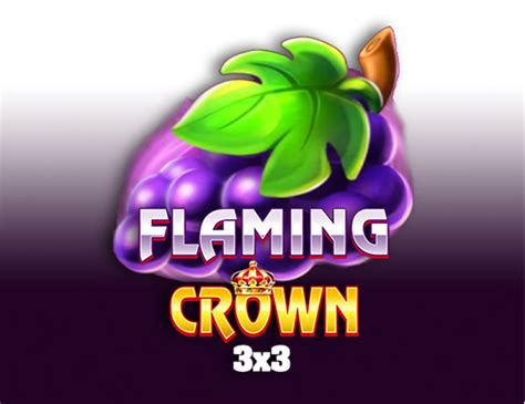 Jogue Flaming Crown 3x3 Online