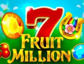 Jogue Fruit Million Online