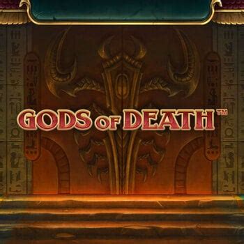 Jogue Gods Of Death Online