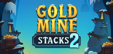 Jogue Gold Mine Stacks 2 Online