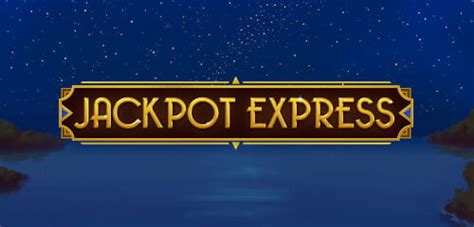 Jogue Jackpot Express Online