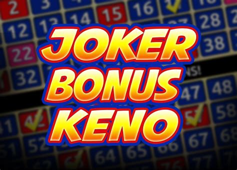 Jogue Joker Bonus Keno Online