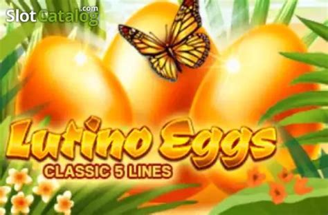 Jogue Lutino Eggs Online