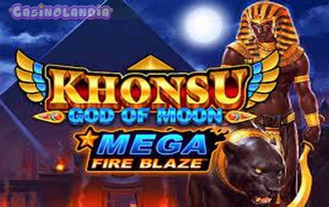 Jogue Mega Fire Blaze Khonsu God Of Moon Online
