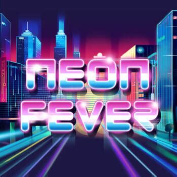 Jogue Neon Fever Online