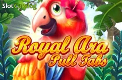 Jogue Royal Ara Pull Tabs Online