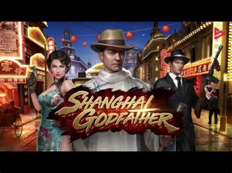 Jogue Shanghai Godfather Online