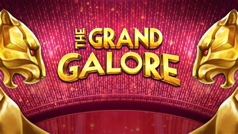 Jogue The Grand Galore Online