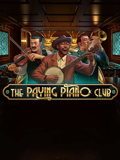 Jogue The Paying Piano Club Online