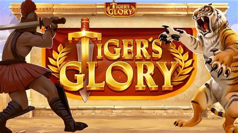 Jogue Tigers Glory Online