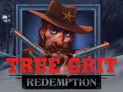 Jogue True Grit Redemption Online