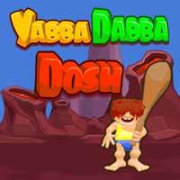 Jogue Yabba Dabba Dosh Online