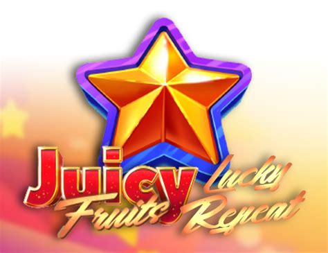 Juicy Fruits Lucky Repeat Bodog