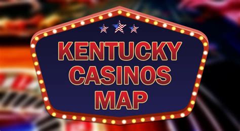 Kentucky Casino Mapa