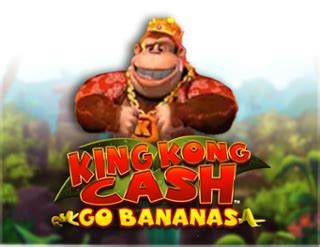 King Kong Cash Go Bananas Brabet