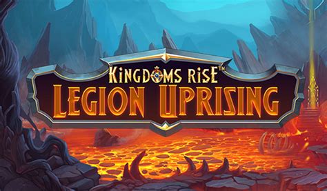 Kingdoms Rise Legion Uprising Brabet