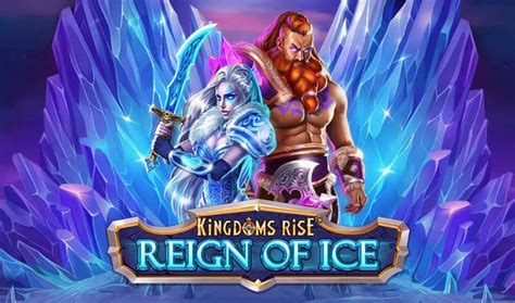 Kingdoms Rise Reign Of Ice Slot Gratis