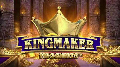 Kingmaker Megaways Bwin